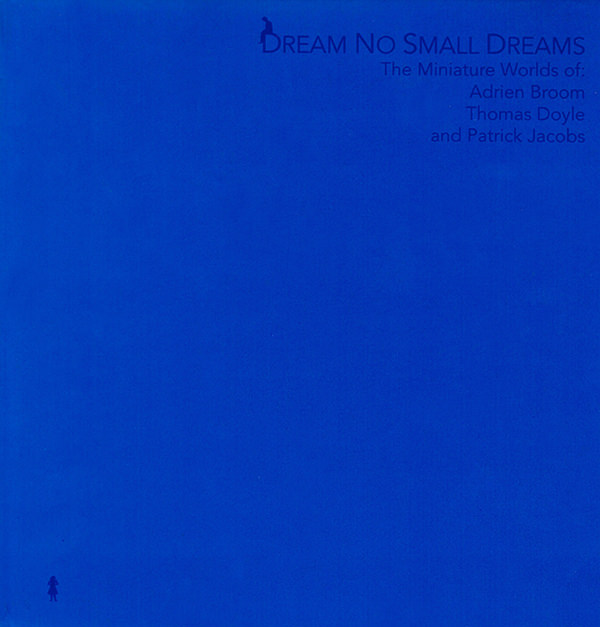 Dream No Small Dreams